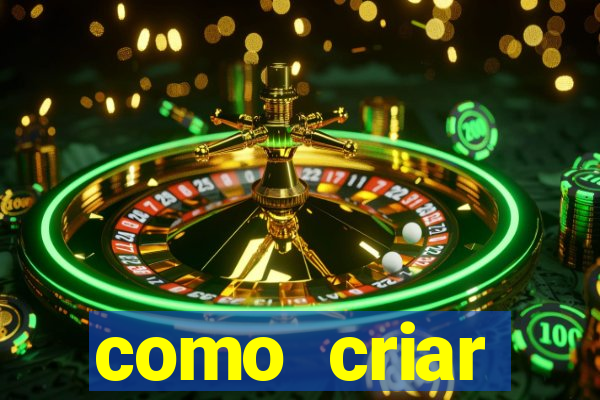 como criar plataforma de jogos do tigre